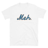 'Meh.' Tee