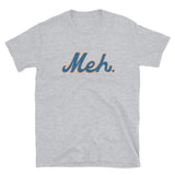 'Meh.' Tee