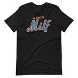 An Amazin' Milf Tee