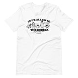 "Let's All Go to the Bodega" Premium Tee