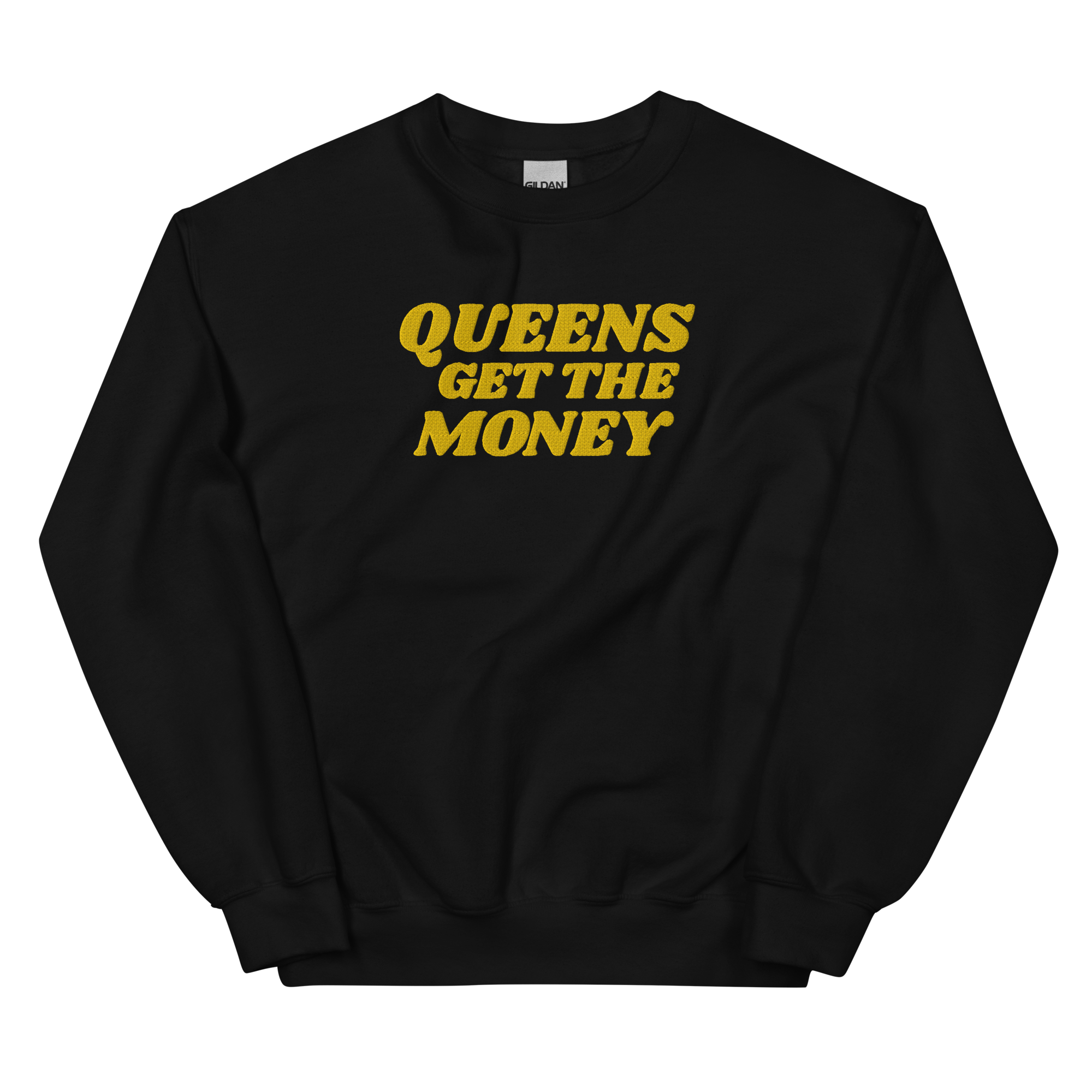 Embroidered Queens Get the Money Crewneck Sweatshirt – QUEENS JERK