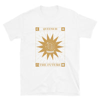 Queens is the Future Tee